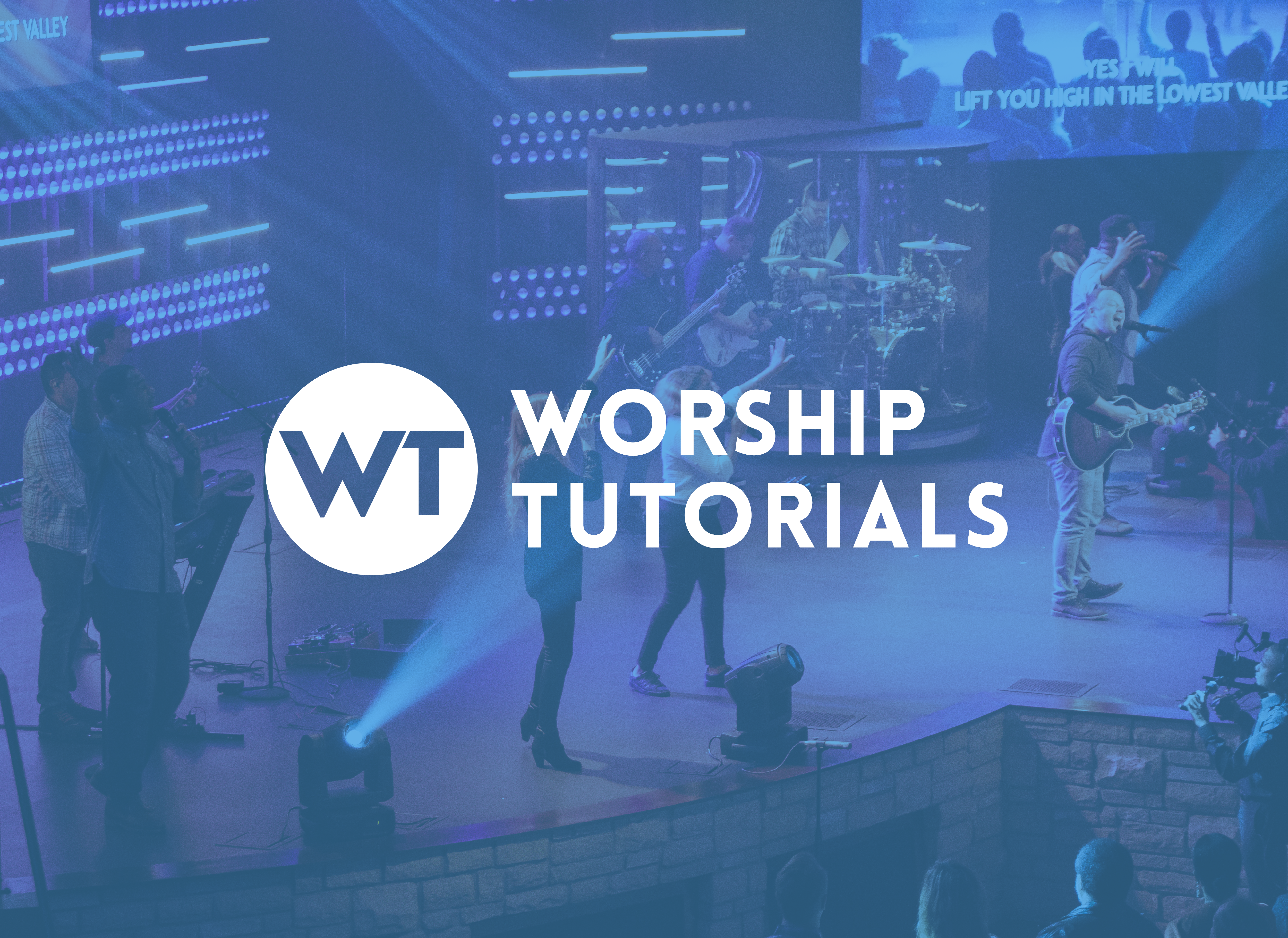 worship tutorials