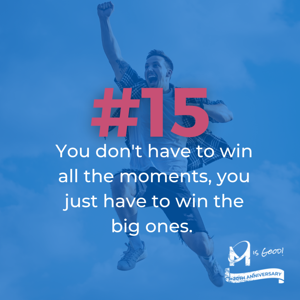 win all the moments