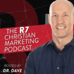 The R7 Christian Marketing Podcast