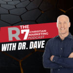 The R7 Christian Marketing Podcast