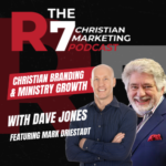 The R7 Christian Marketing Podcast